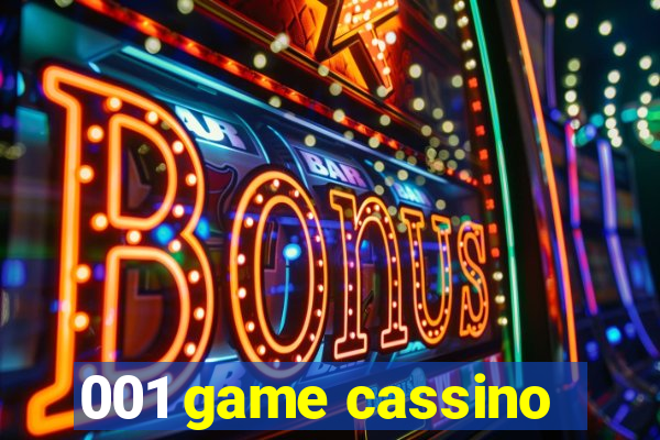 001 game cassino